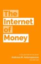 The Internet of Money